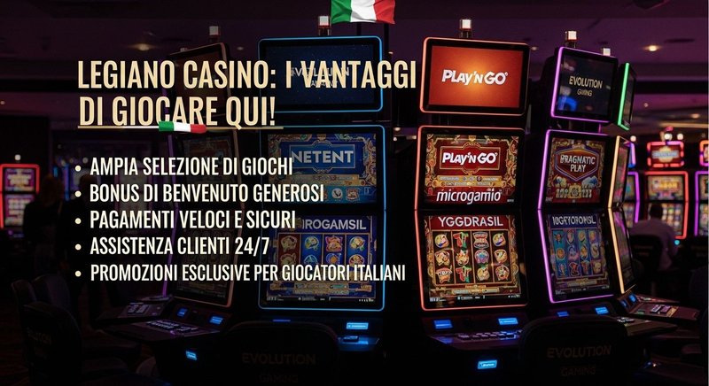 Legiano Casino vs gli altri operatori italiani